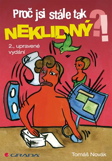 E-kniha Proč jsi stále tak neklidný?! - Tomáš Novák