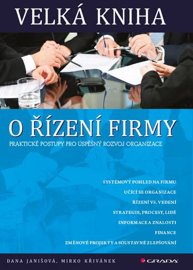 E-kniha Velká kniha o řízení firmy - Mirko Křivánek, Dana Janišová