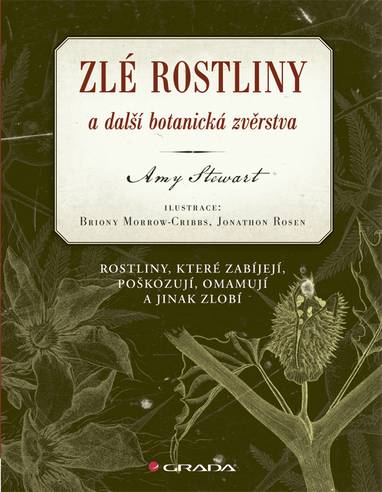 E-kniha Zlé rostliny a další botanická zvěrstva - Amy Stewart