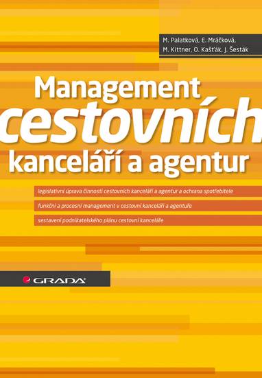 E-kniha Management cestovních kanceláří a agentur - Monika Palatková, Milan Kittner, Eva Mráčková