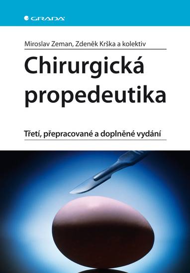E-kniha Chirurgická propedeutika - Miroslav Zeman, Zdeněk Krška