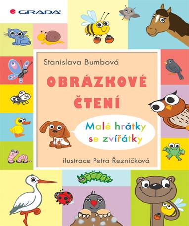 E-kniha Obrázkové čtení - Malé hrátky se zvířátky - Stanislava Bumbová, Petra Řezníčková