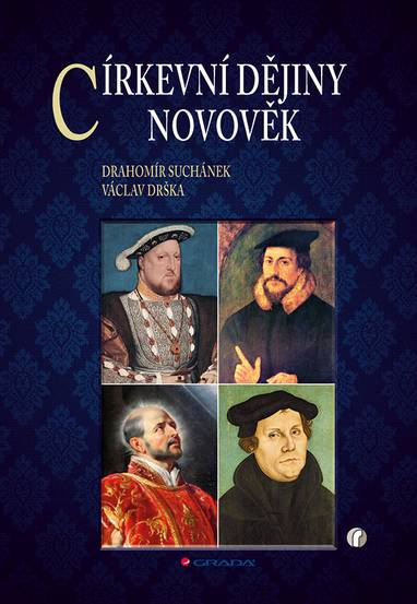 E-kniha Církevní dějiny – novověk - Drahomír Suchánek, Václav Drška