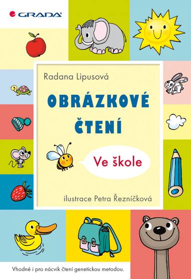 E-kniha Obrázkové čtení - Ve škole - Petra Řezníčková, Radana Lipusová