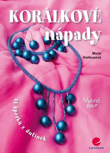 E-kniha Korálkové nápady - Marie Kielbusová