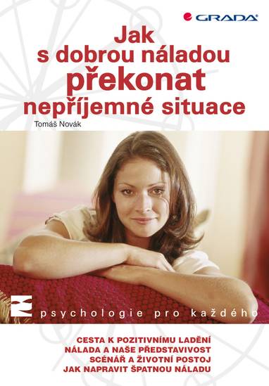 E-kniha Jak s dobrou náladou překonat nepříjemné situace - Tomáš Novák