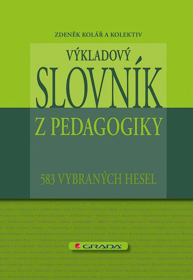E-kniha Výkladový slovník z pedagogiky - Zdeněk Kolář
