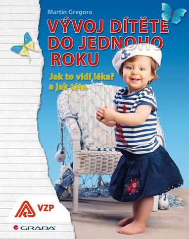 E-kniha Vývoj dítěte do jednoho roku - Martin Gregora
