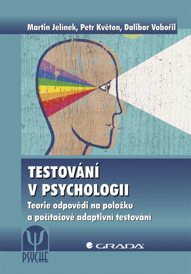 E-kniha Testování v psychologii - Martin Jelínek, Petr Květon, Dalibor Vobořil
