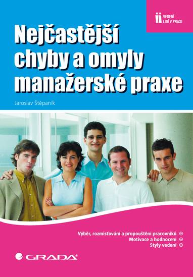 E-kniha Nejčastější chyby a omyly manažerské praxe - Jaroslav Štěpaník