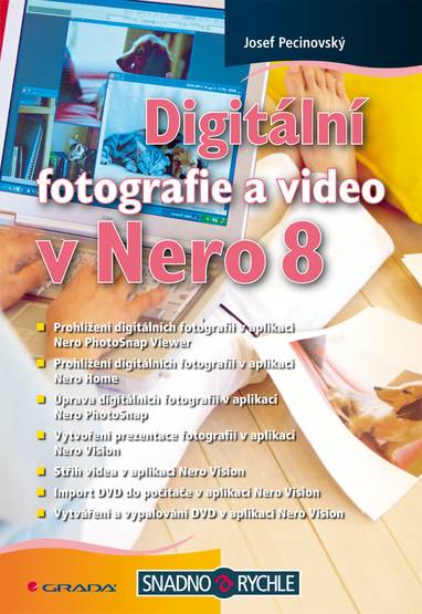 E-kniha Digitální fotografie a video v Nero 8 - Josef Pecinovský