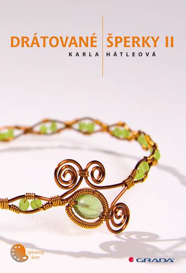 E-kniha Drátované šperky II - Karla Hátleová