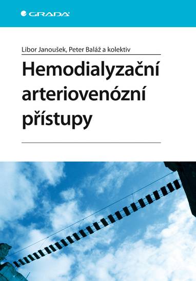 E-kniha Hemodialyzační arteriovenózní přístupy - Peter Baláž, Libor Janoušek