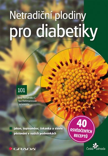 E-kniha Netradiční plodiny pro diabetiky - Eloy Fernández, Iva Viehmannová