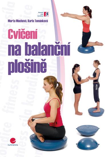 E-kniha Cvičení na balanční plošině - Marta Muchová, Karla Tománková