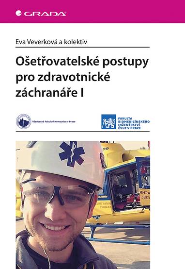 E-kniha Ošetřovatelské postupy pro zdravotnické záchranáře I - Eva Veverková