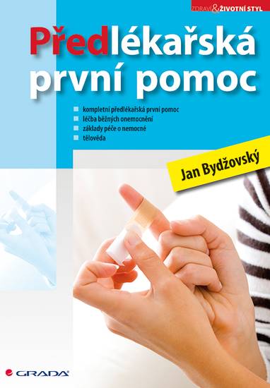 E-kniha Předlékařská první pomoc - Jan Bydžovský
