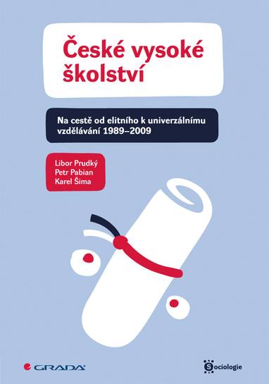 E-kniha České vysoké školství - Karel Šima, Libor Prudký, Petr Pabian