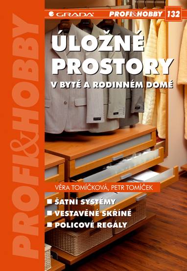 E-kniha Úložné prostory v bytě a rodinném domě - Petr Tomíček, Věra Tomíčková