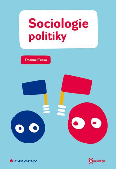 E-kniha Sociologie politiky - Emanuel Pecka
