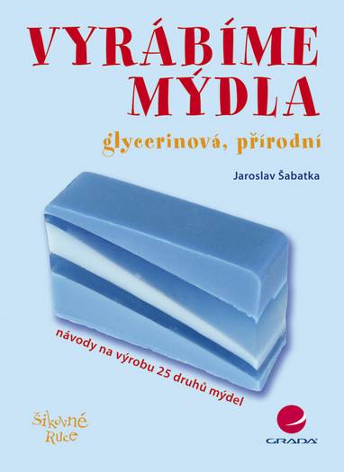 E-kniha Vyrábíme mýdla - Jaroslav Šabatka