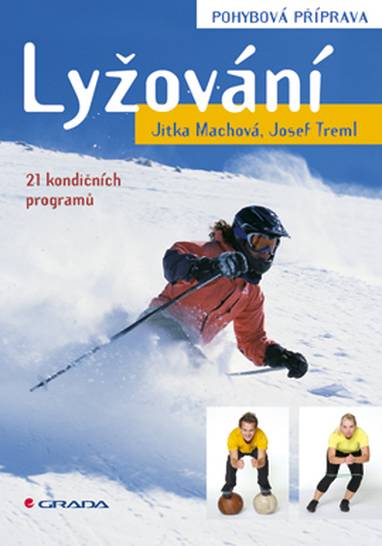 E-kniha Lyžování - pohybová příprava - Josef Treml, Jitka Machová