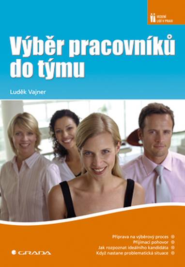 E-kniha Výběr pracovníků do týmu - Luděk Vajner