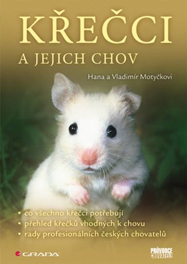 E-kniha Křečci a jejich chov - Hana Motyčková, Vladimír Motyčka