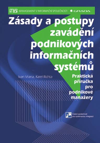 E-kniha Zásady a postupy zavádění podnikových informačních systémů - Ivan Vrana, Karel Richta