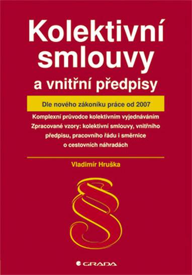 E-kniha Kolektivní smlouvy a vnitřní předpisy - Vladimír Hruška