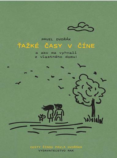 E-kniha Ťažké časy v Číne - Pavel Dvořák ml.