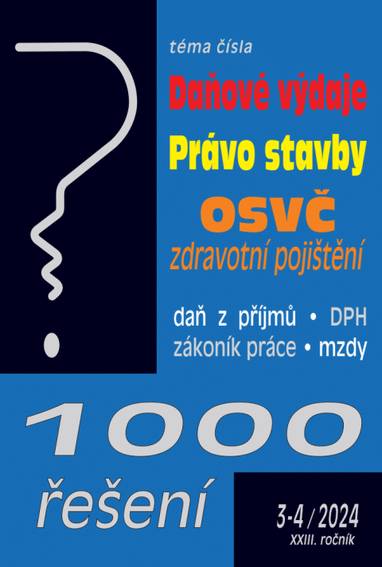 E-kniha 1000 řešení č. 3-4 / 2024 - Daňové výdaje - kolektiv autorů