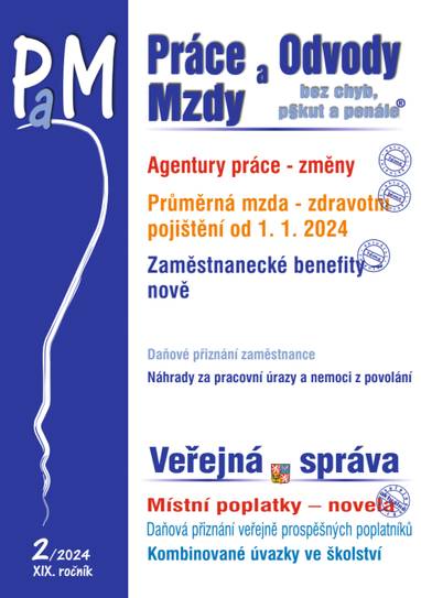 E-kniha PaM č. 2 / 2024 - Změny pravidel pro agentury práce - JUDr. Eva Dandová, JUDr. Jana Drexlerová, JUDr. Ladislav Jouza