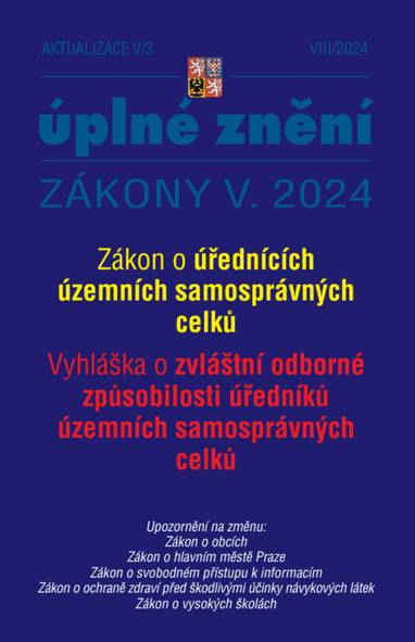E-kniha Aktualizace V/3 / 2024 - Zákon o úřednících územních samosprávných celků - kolektiv autorů