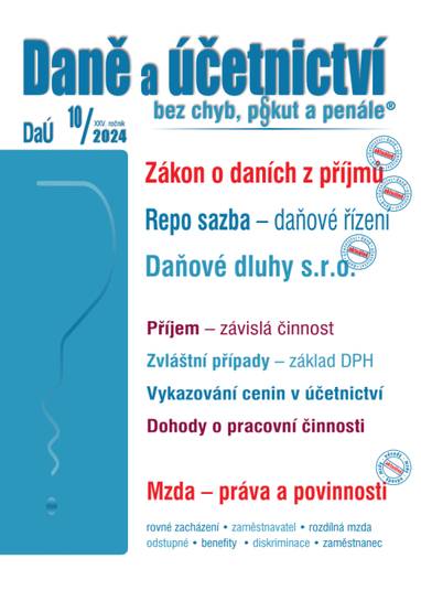 E-kniha DaÚ č. 10 / 2024 - Zákon o daních z příjmů – novela - Ing. Václav Benda, Ing. Martin Děrgel, Ing. Ivan Macháček