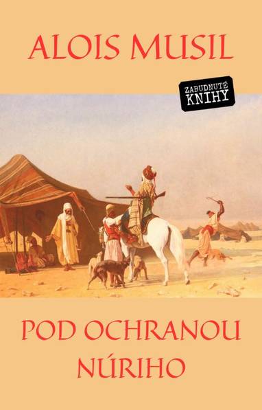 E-kniha Pod ochranou Núriho - Alois Musil