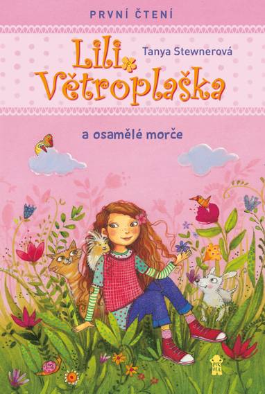 E-kniha Lili Větroplaška a osamělé morče - Tanya Stewnerová