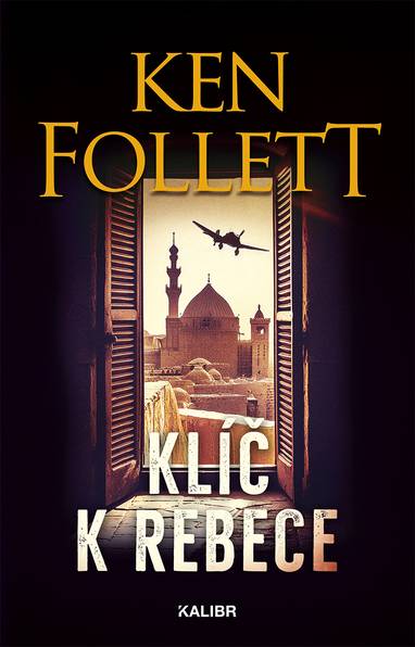 E-kniha Klíč k Rebece - Ken Follett