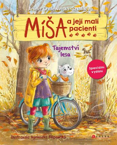E-kniha Míša a její malí pacienti: Tajemství lesa - Aniela Cholewinska-Szkoliková