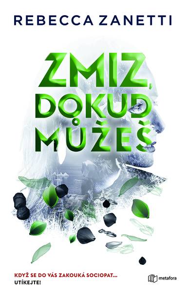 E-kniha Zmiz, dokud můžeš - Rebecca Zanetti