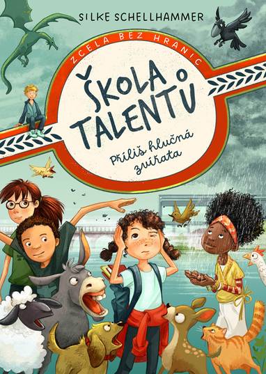 E-kniha Škola talentů - Příliš hlučná zvířata - Silke Schellhammer