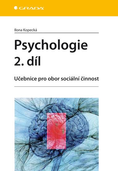 E-kniha Psychologie 2. díl - Ilona Kopecká