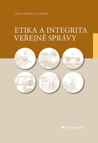 E-kniha Etika a integrita veřejné správy - Anna Putnová, Marie Bohatá, Radim Bureš
