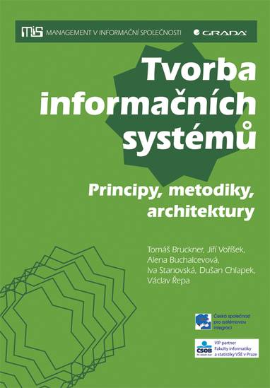 E-kniha Tvorba informačních systémů - Tomáš Bruckner, Jiří Voříšek, Alena Buchalcevová