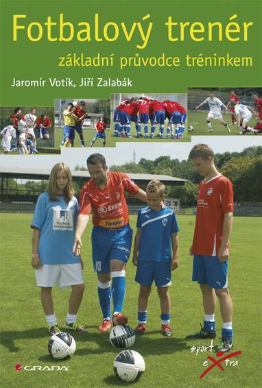 E-kniha Fotbalový trenér - Jaromír Votík, Jiří Zalabák