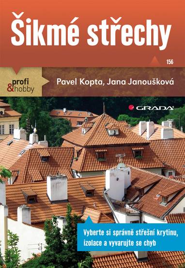 E-kniha Šikmé střechy - Jana Janoušková, Pavel Kopta