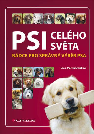 E-kniha Psi celého světa - Lea Smrčková, Martin Smrček
