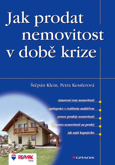 E-kniha Jak prodat nemovitost v době krize - Petra Kesslerová, Štěpán Klein