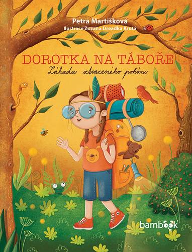 E-kniha Dorotka na táboře - Petra Martišková, Zuzana Dreadka Krutá
