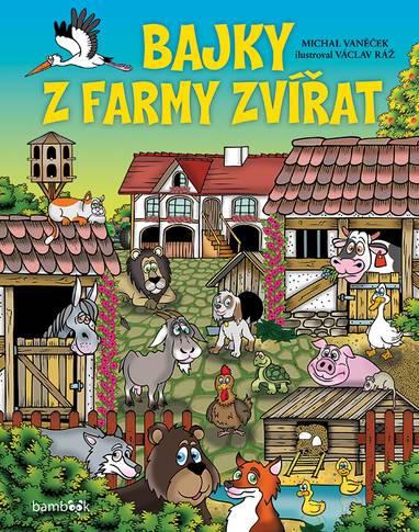 E-kniha Bajky z farmy zvířat - Michal Vaněček, Václav Ráž
